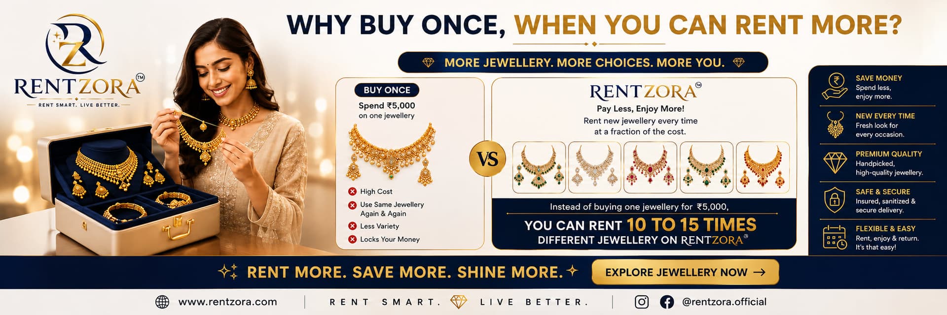 Why buy once when you can rent more — rent 10 to 15 times the jewellery on RentZora for the price of one piece.